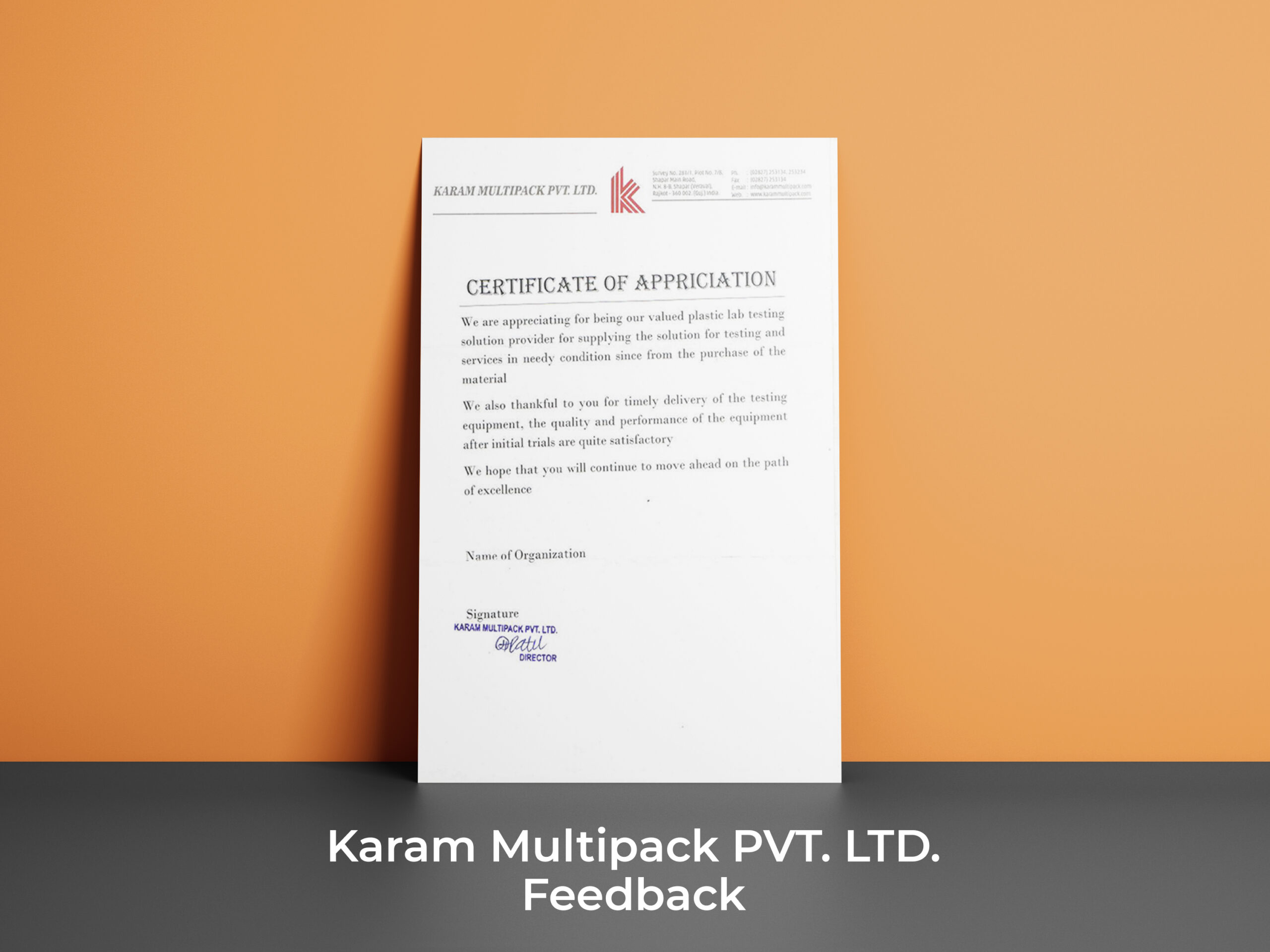 feedback of Karam Multipack PVT. LTD.